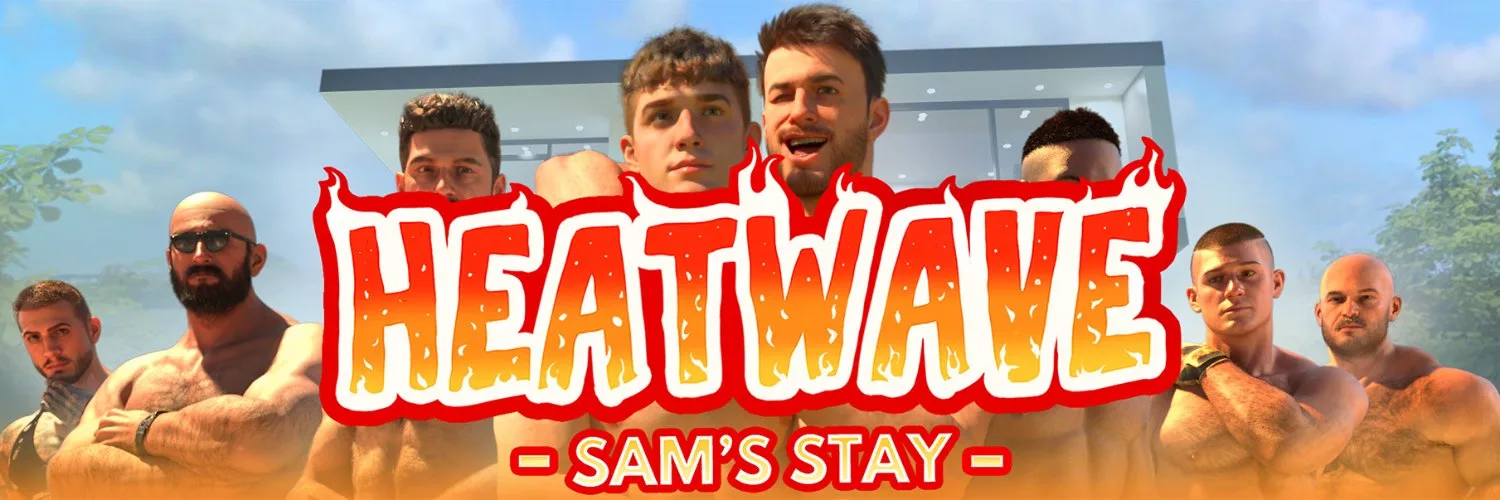 Heatwave: Sam's Stay